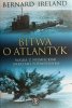 BITWA O ATLANTYK - Bernard Ireland